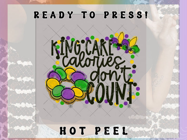 King Cake Calories Don't count