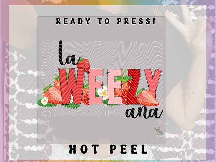 La Weezy Ana Strawberry Fest