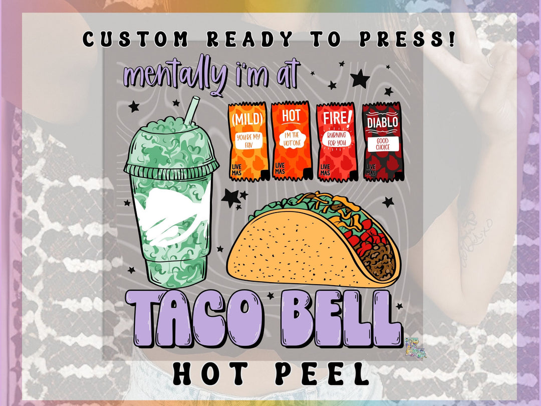 Mentally Taco Bell