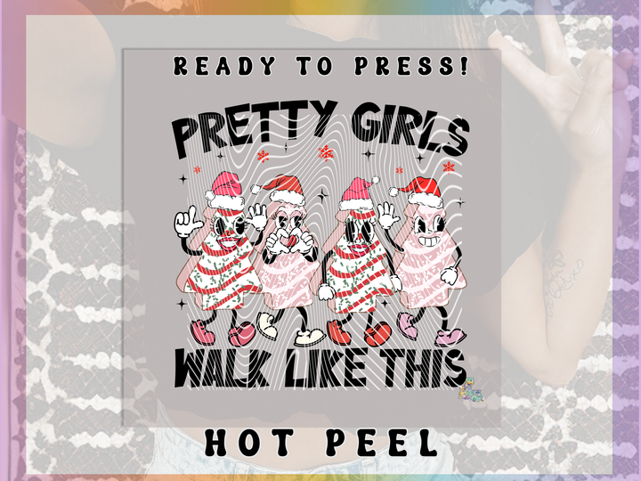 Pretty Girls Walk like This