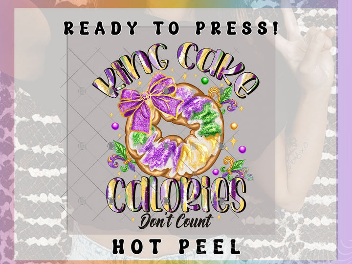 King Cake Calories Don't count