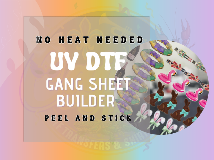 UV DTF STICKERs - Build Your Custom Gang Sheet