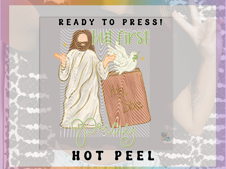 But First Pray