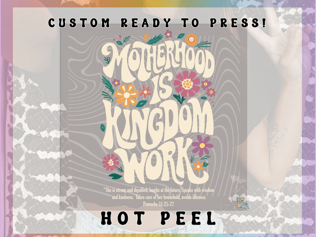 Motherhood is Kingdom Work