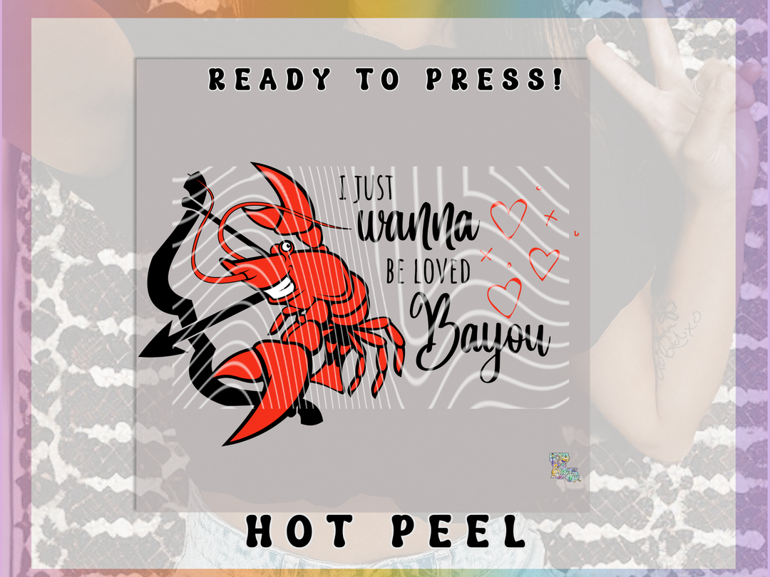 I wanna be loved Bayou