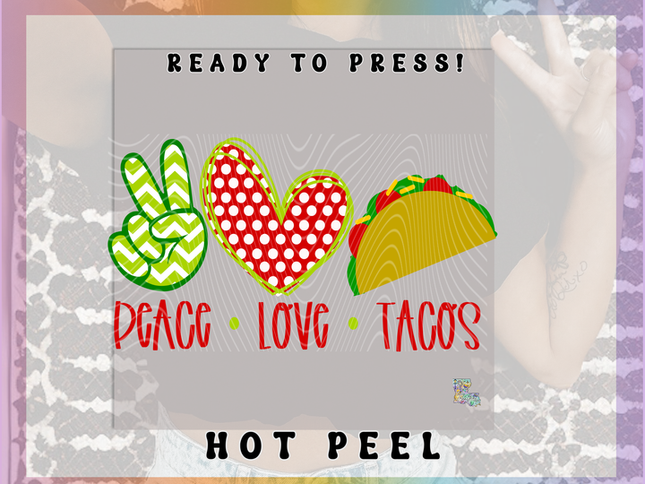 Peace Love Tacos