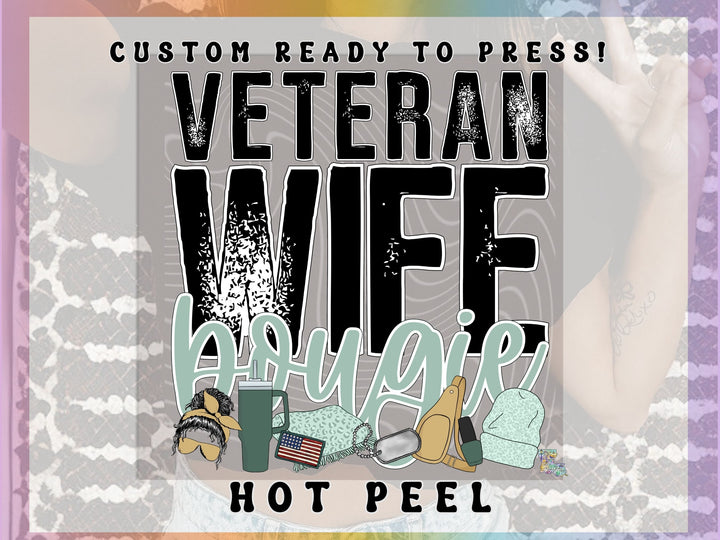 Veteran Wife Bougie