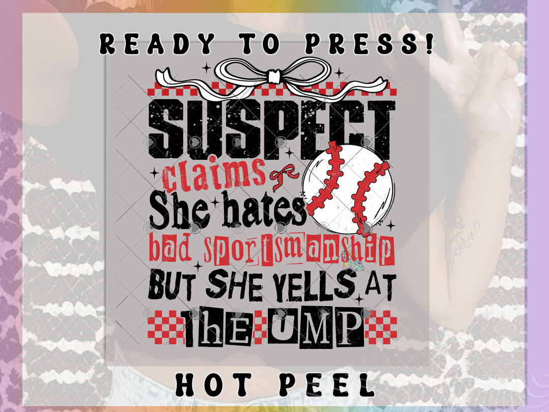 Suspect Claims She Hate Bad Sportsmanship but She Yells at The Ump