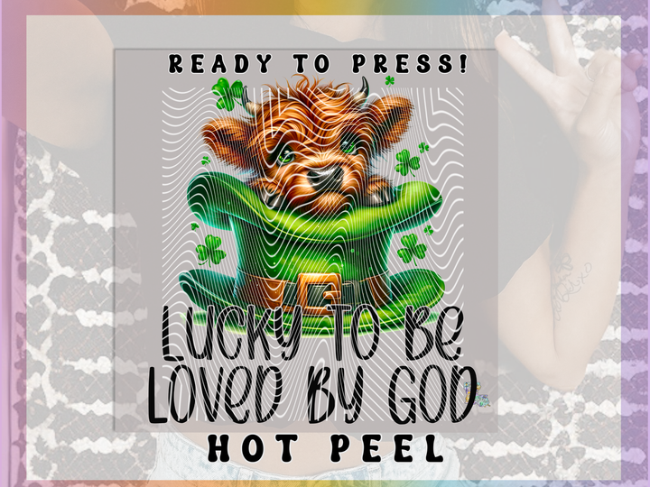 Lucky to be Loved by God