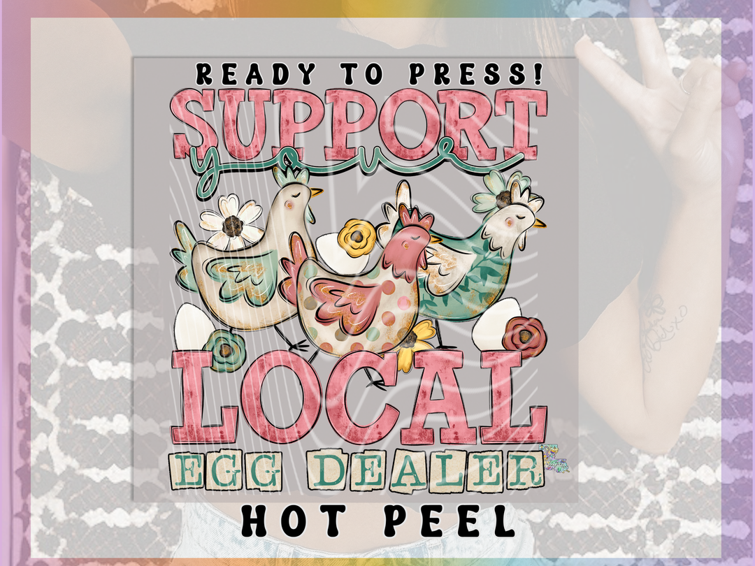 Support Your Local Egg Dealer