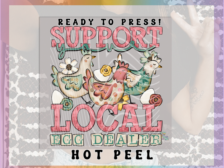 Support Your Local Egg Dealer