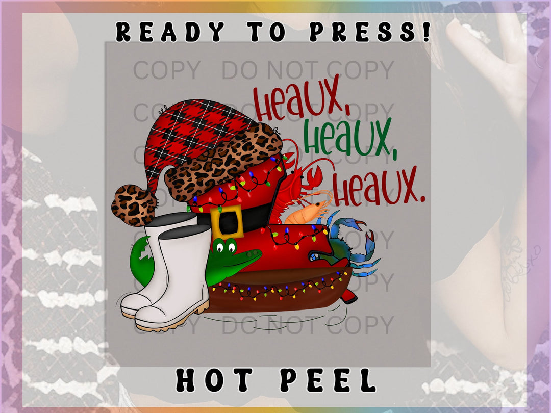 Heaux, Heaux, Heaux Cajun Christmas