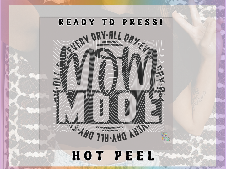 Mom Mode