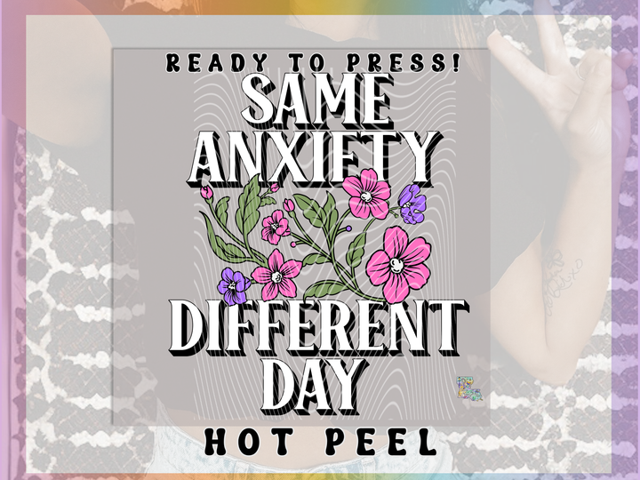 Same Anxiety