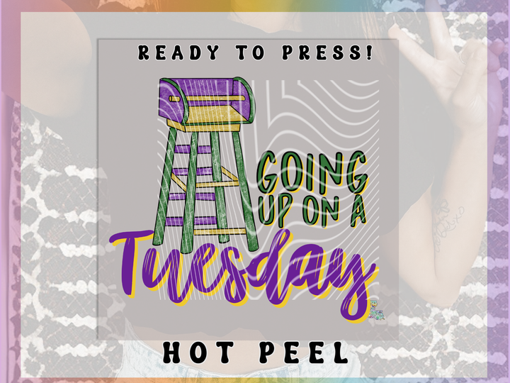 Going up on a Tuesday