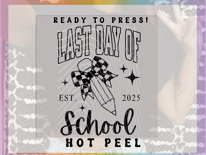 Last Day of School
