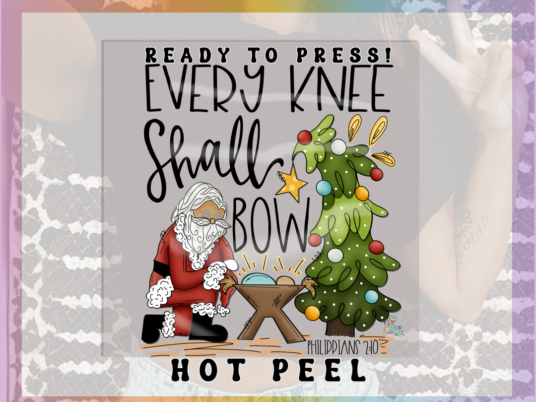 Every Knee Shall Bow
