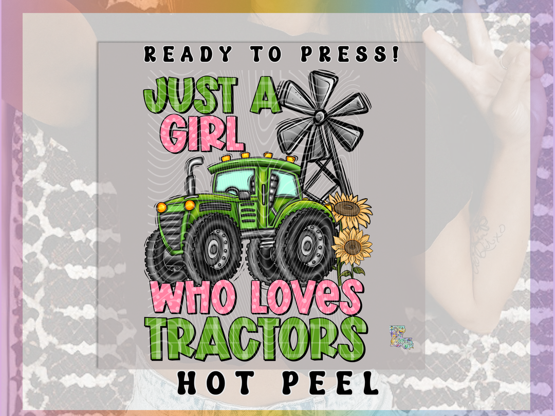 Just a Girl who Loves Tractors