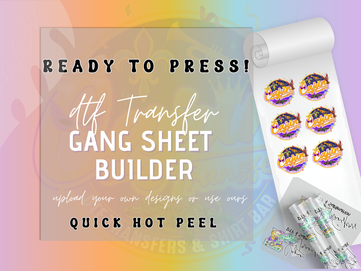 Build Your Custom DTF Gang Sheet