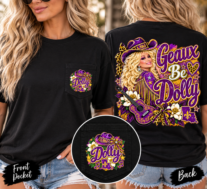 Geaux be Dolly